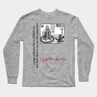 Kit Marlowe - No Sin But Ignorance Long Sleeve T-Shirt